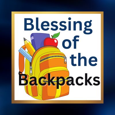 blessing of the backpacks